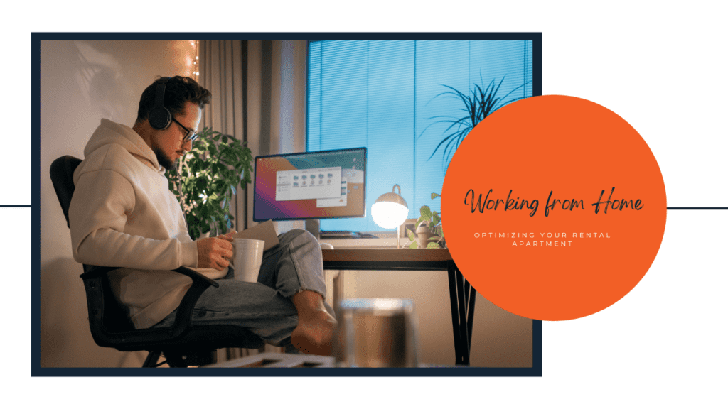 Working from Home: Optimizing Your St. Louis Rental Apartment - Article Banner